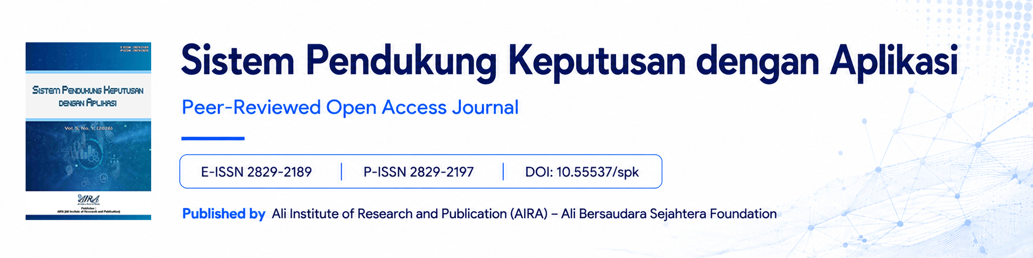 Sistem Pendukung Keputusan dengan Aplikasi